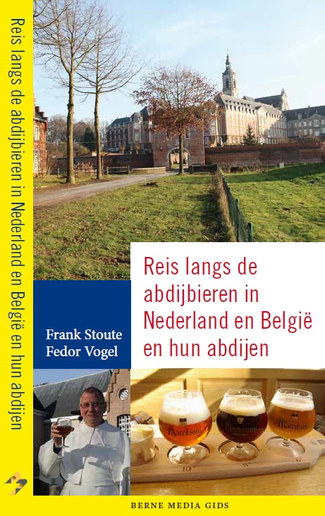 Cover boek 'Reis langs de abdijbieren in Nederland en Belgie en hun abdijen'.